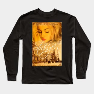 Sea of Strangers by Amelia C. Adams Long Sleeve T-Shirt